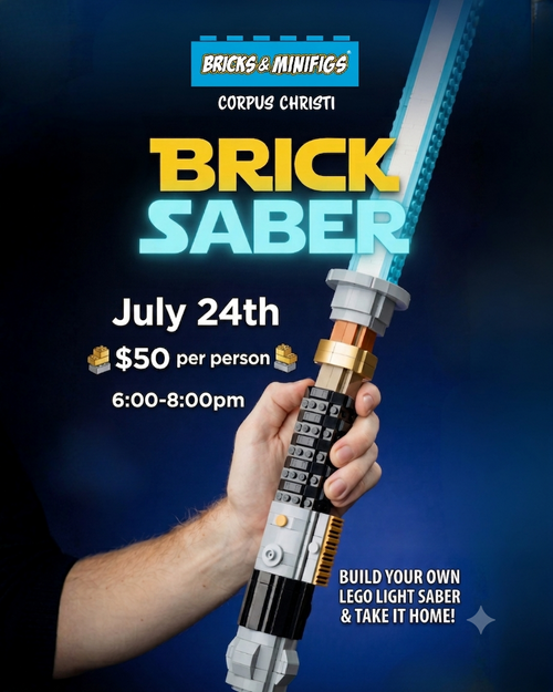 Brick Saber Night (July 24th)